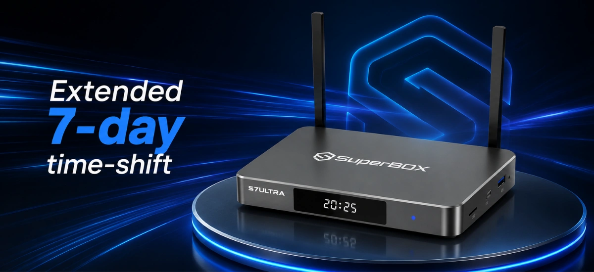 SuperBox S7 Ultra 4 SuperBox S7 Ultra extended 7 day time shift