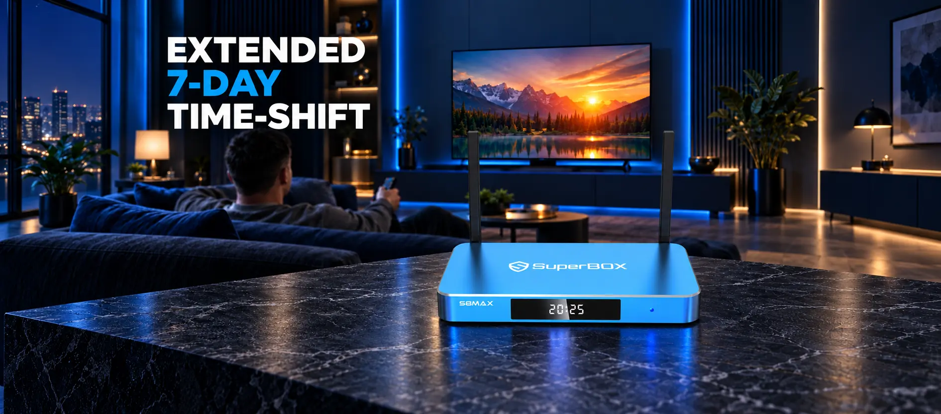 SuperBox S8 Max 7-Day Time Shift Playback Feature SuperBox S8 Max 7-Day Time Shift Playback Feature