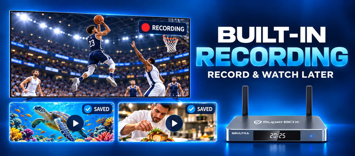 Superbox S8 Ultra 37 SuperBox S8 Ultra new feature built in recording 2