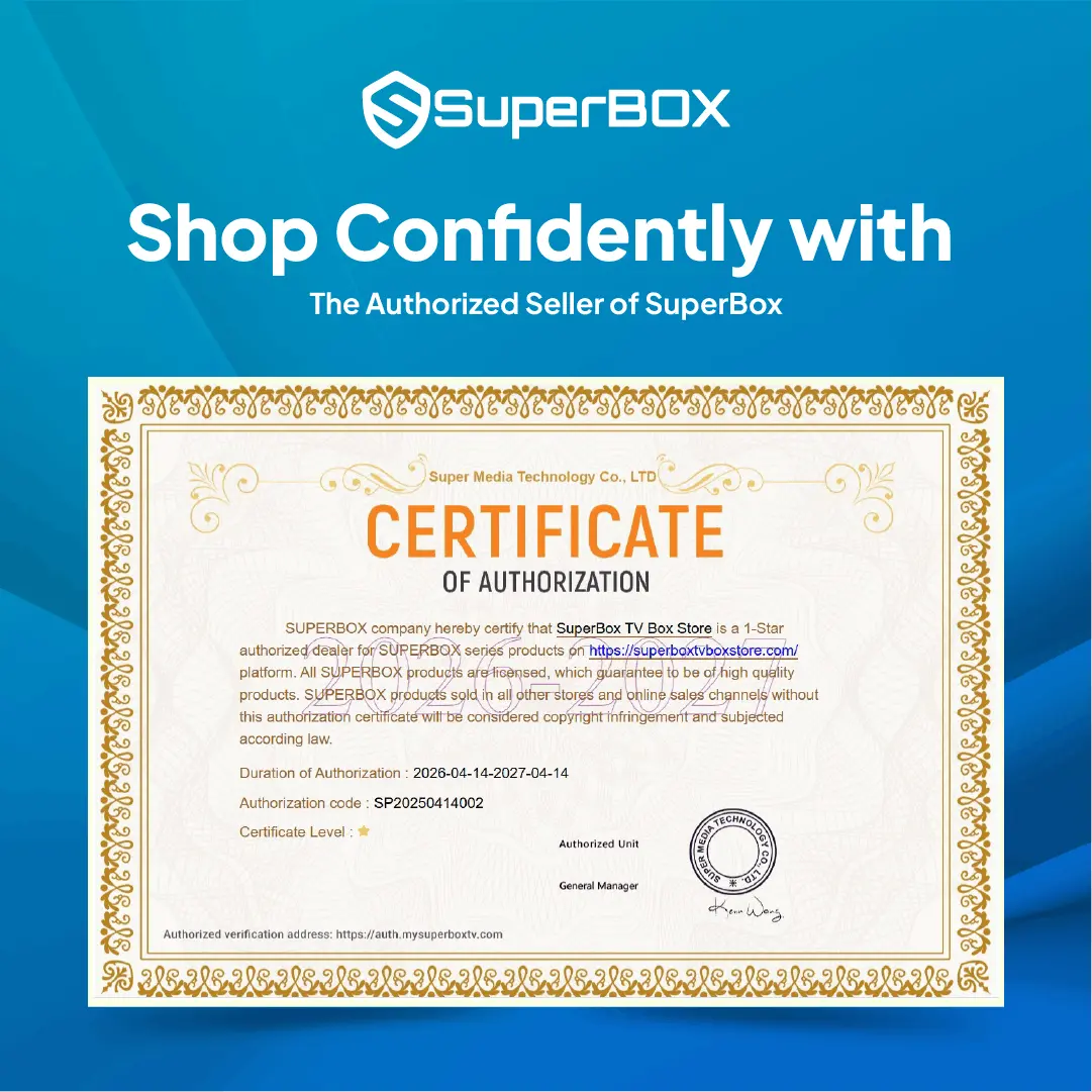 SuperBox TV Box Store certificate of Authorization