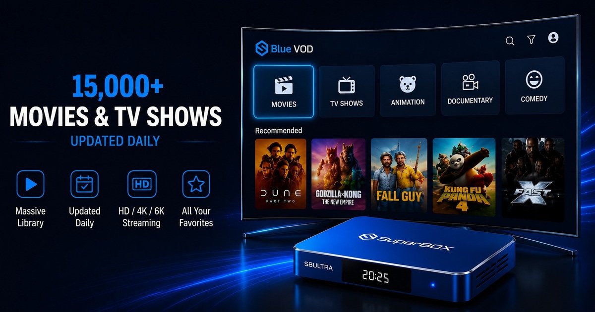 Guide to the New Blue VOD Interface on SuperBox S8 10 15000-Movies-and-TV-Shows