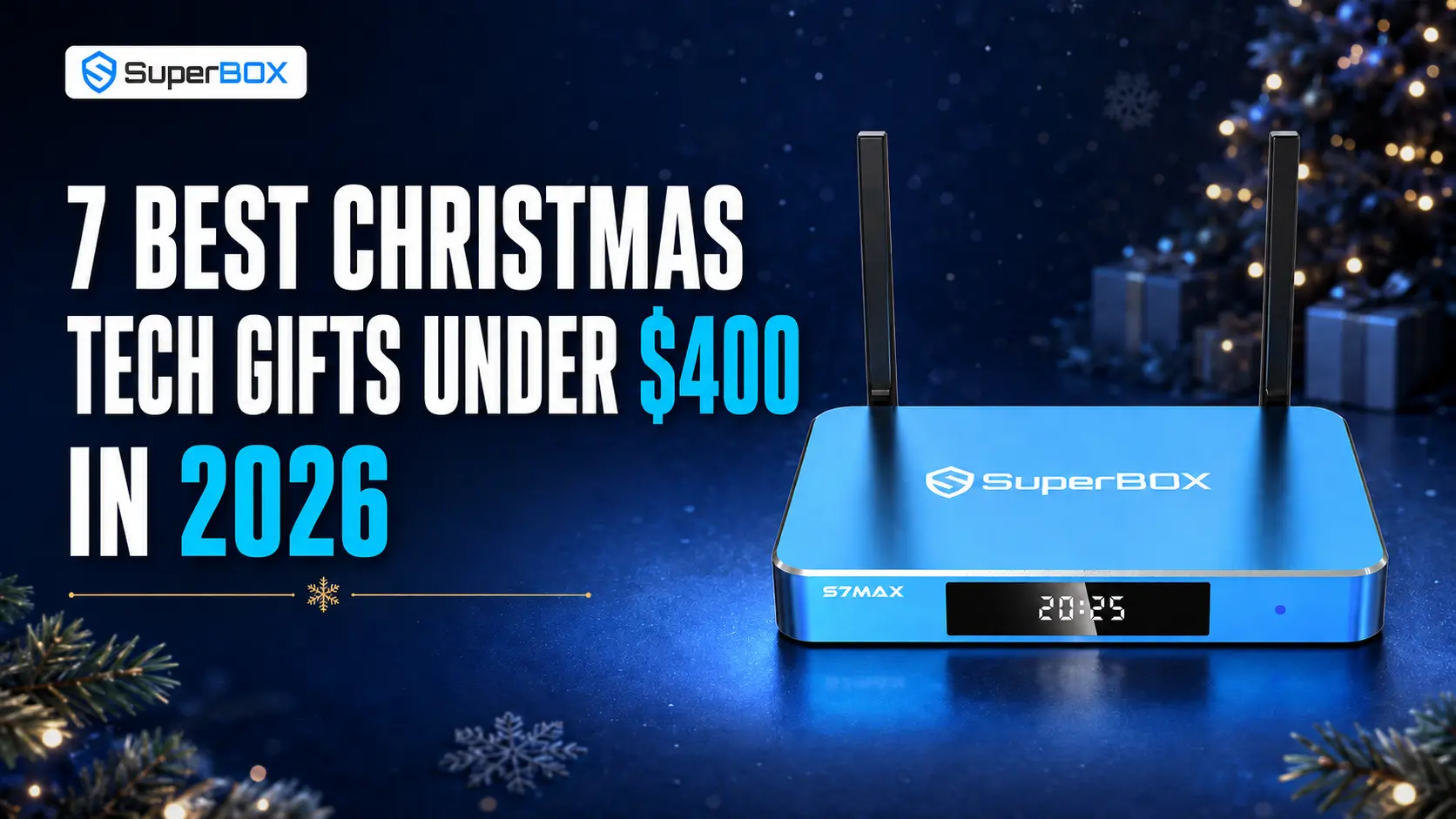christmas superbox giftguide ftr img