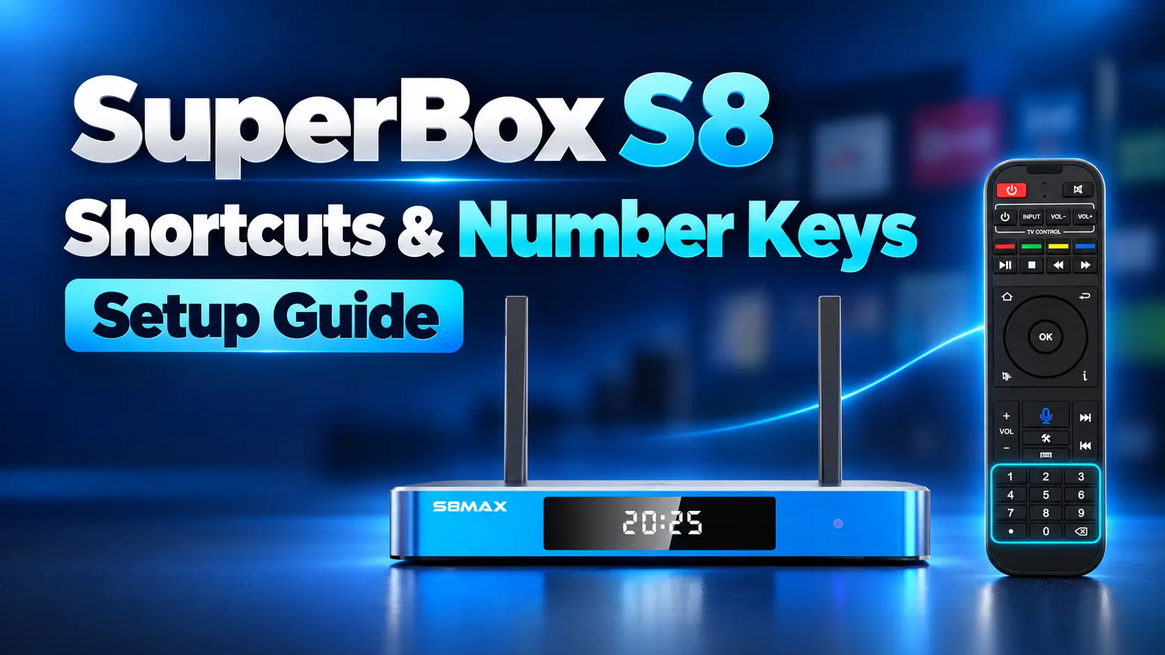 SuperBox S8 shortcuts setup guide